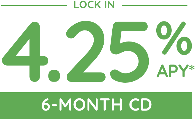 4.25% 6-month CD