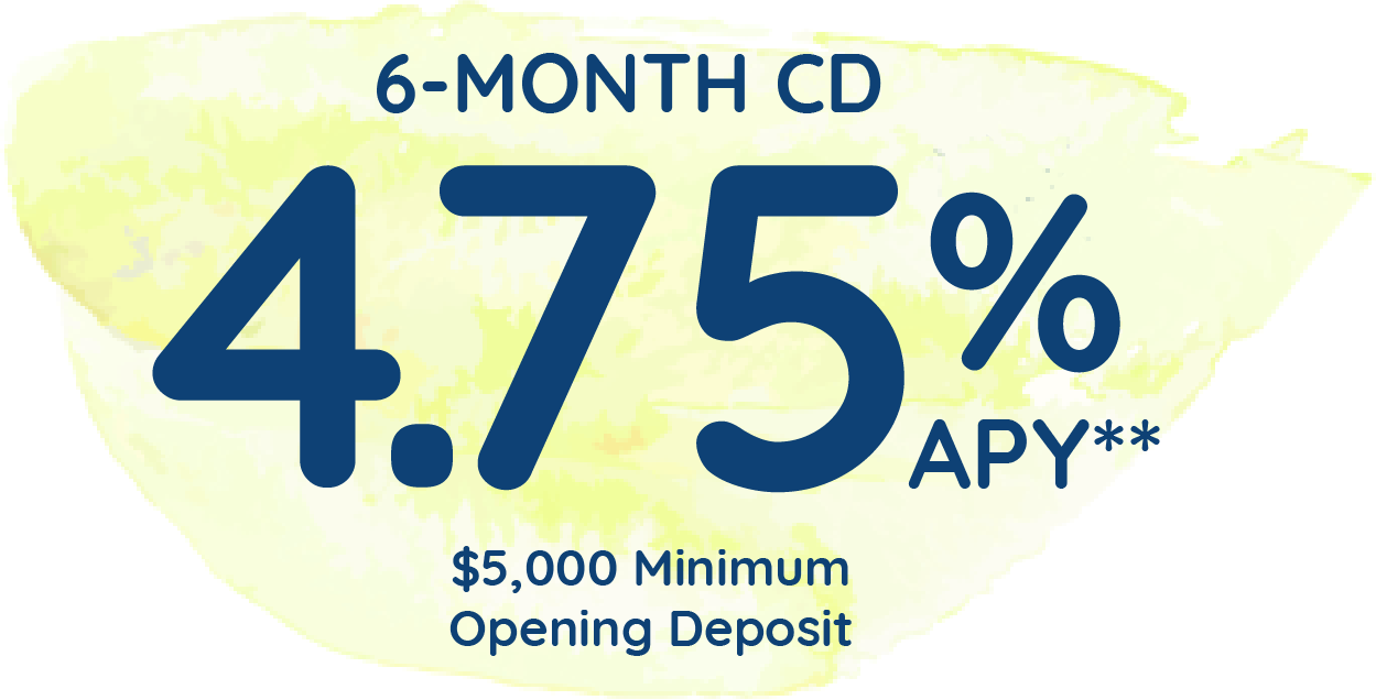 4.75% APY 6-Month CD